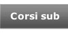 Corsi sub