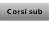 Corsi sub